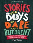 Stories For Boys Who Dar